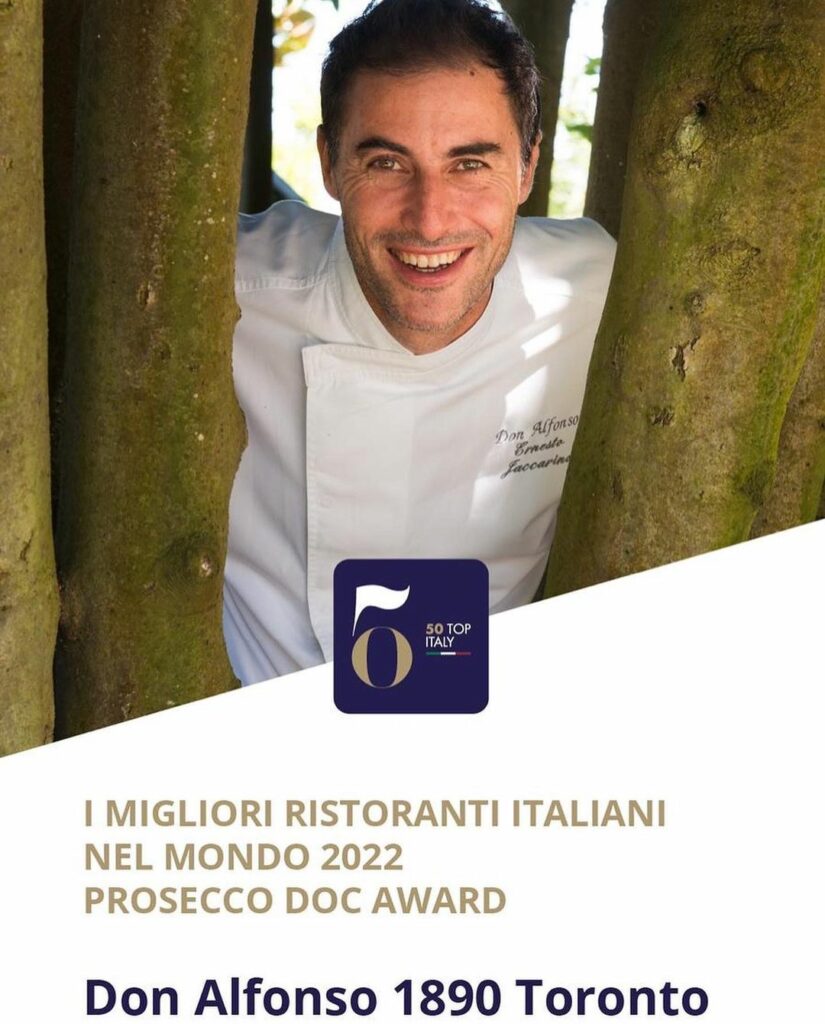 Don Alfonso 1890 Toronto was awarded the #1 spot in Top 50 Italy